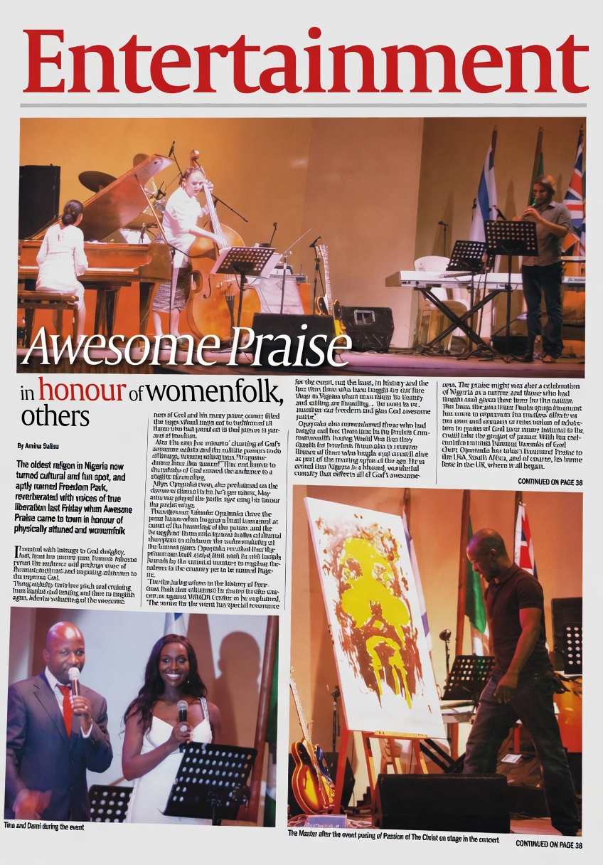 Nigerian newspaper Entertainment feature — Awesome Praise in honour of womenfolk, Freedom Park Lagos 2011